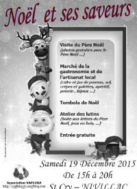 Marché de Noël et ses Saveurs. Le samedi 19 décembre 2015 à nivillac. Morbihan.  15H00